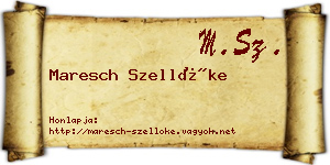 Maresch Szellőke névjegykártya
